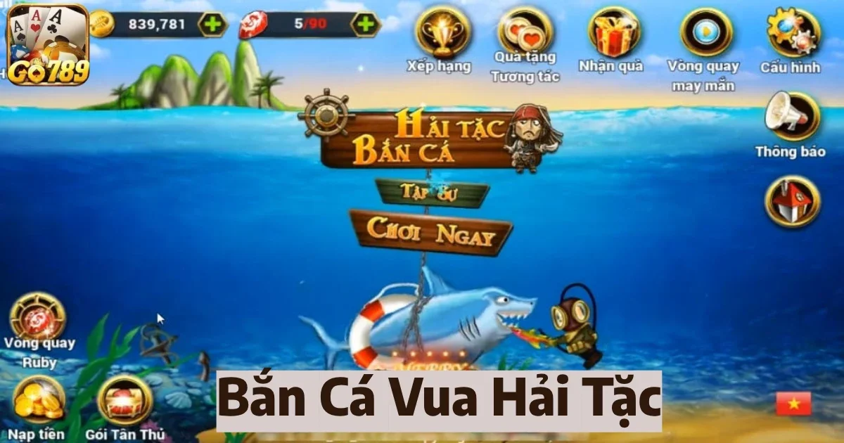ban ca vua hai tac 4