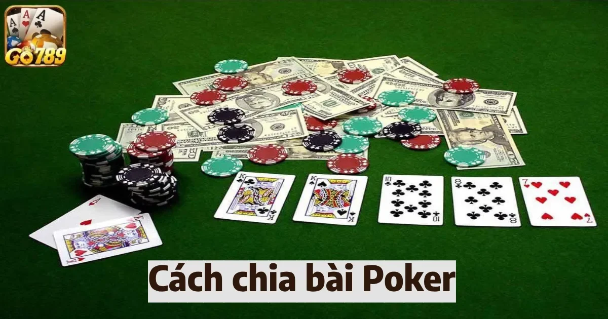 cach chia bai poker 5
