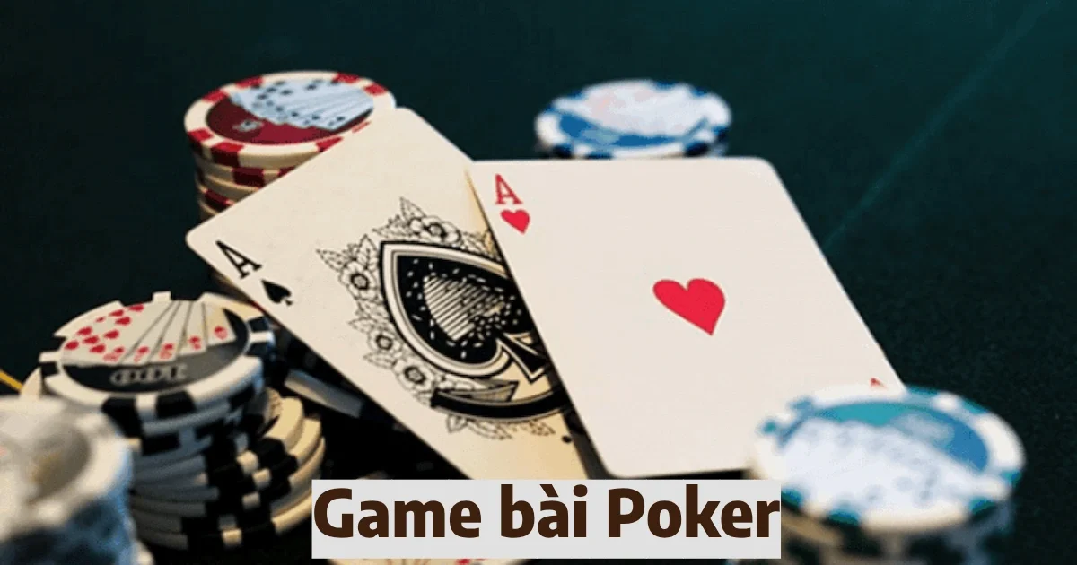 Cách chơi game bài poker & Thủ thuật trở thành cao thủ poker 1 game bai poker 5
