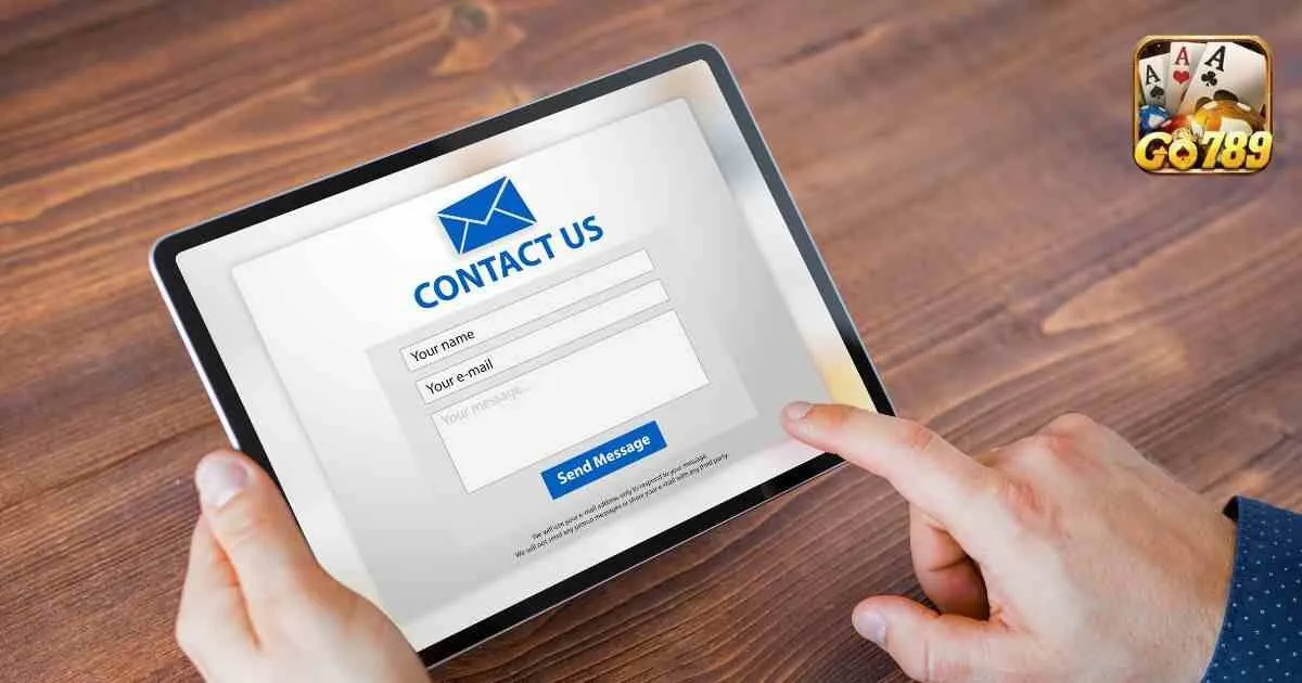 Phương thức liên hệ GO789 khi gặp trở ngại trong cá cược 2 Liên hệ GO789 qua form liên hệ trên trang web