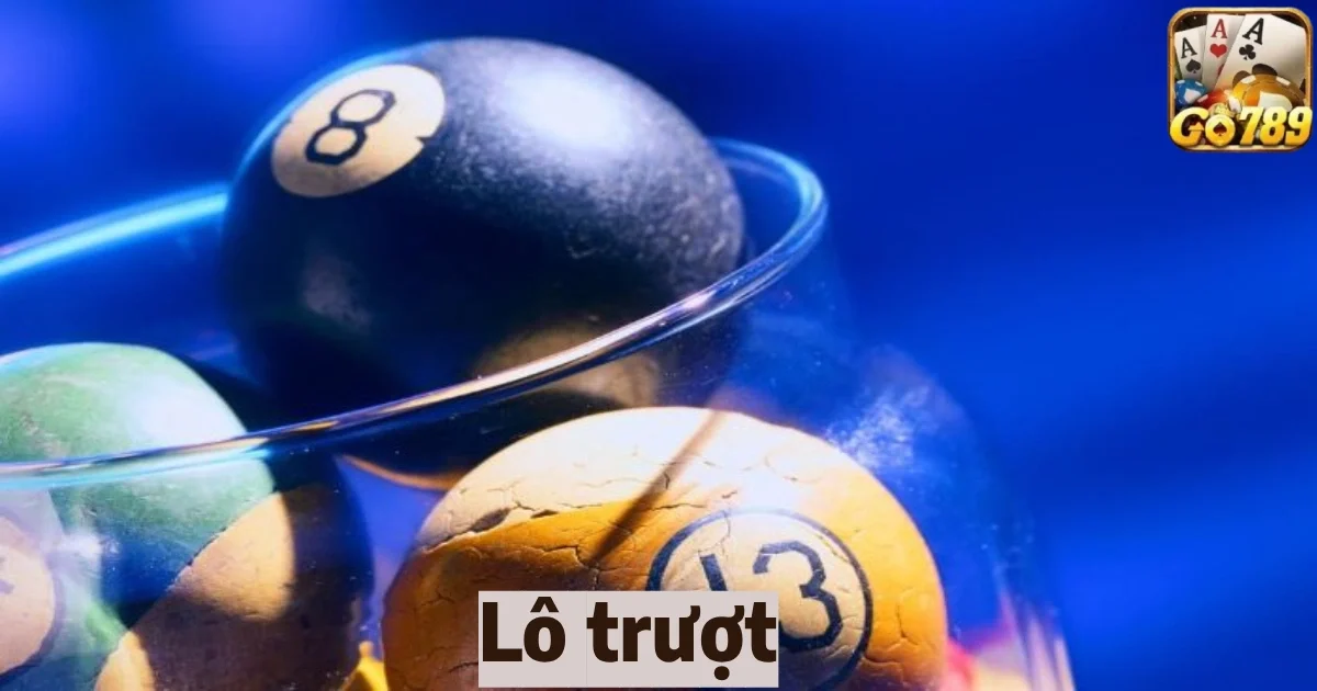 Giới thiệu lô trượt & Phương pháp dự đoán lô trượt hiệu quả 1 lo truot 4