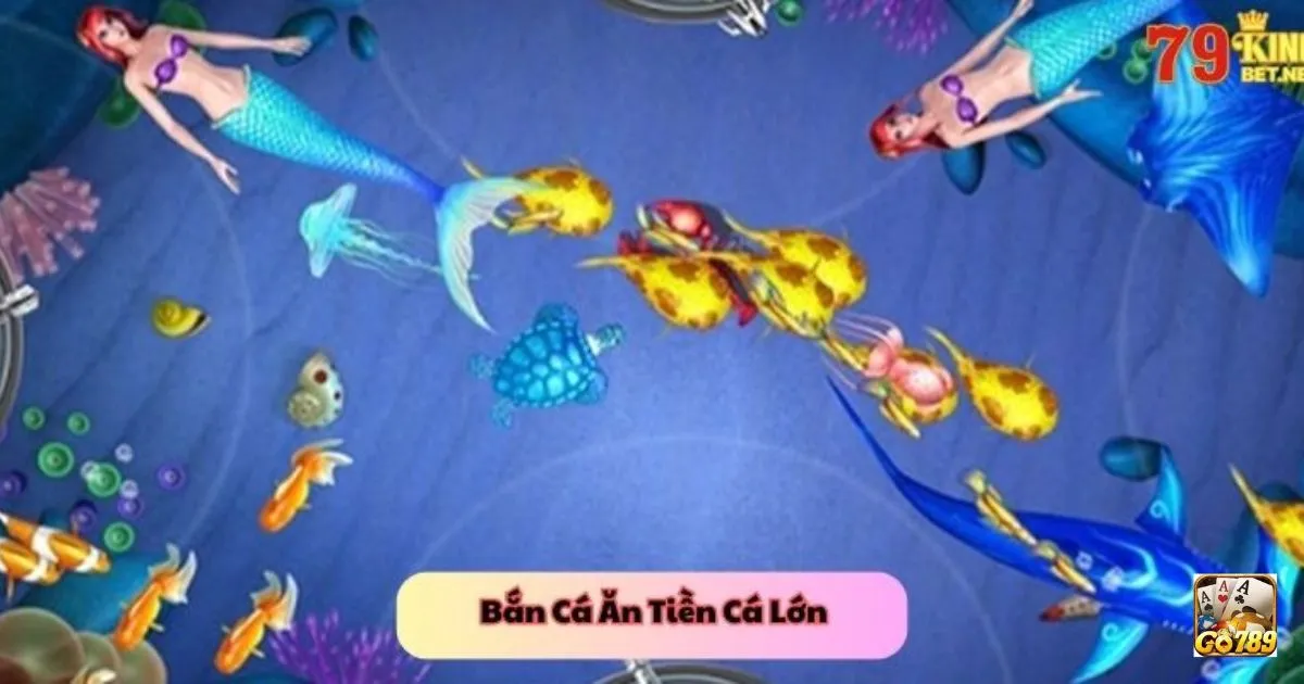 Hướng dẫn chơi bắn cá ăn tiền Go789