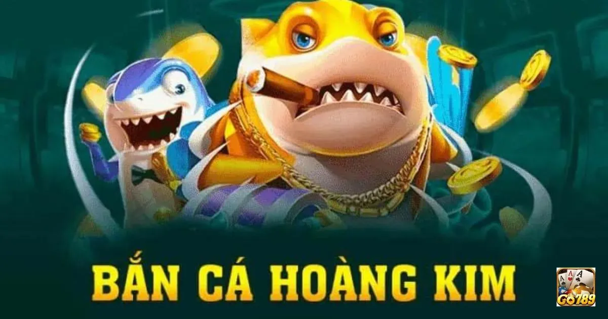 Bắn cá hoàng kim Go789