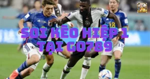 Soi kèo hiệp 1 tại Go789: Hướng dẫn chi tiết