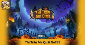 Cách Chơi Cá Cược Thị Trấn Ma Quái Go789